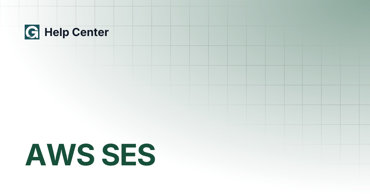 AWS SES | Help Center