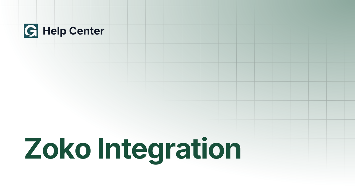 Zoko Integration | Help Center